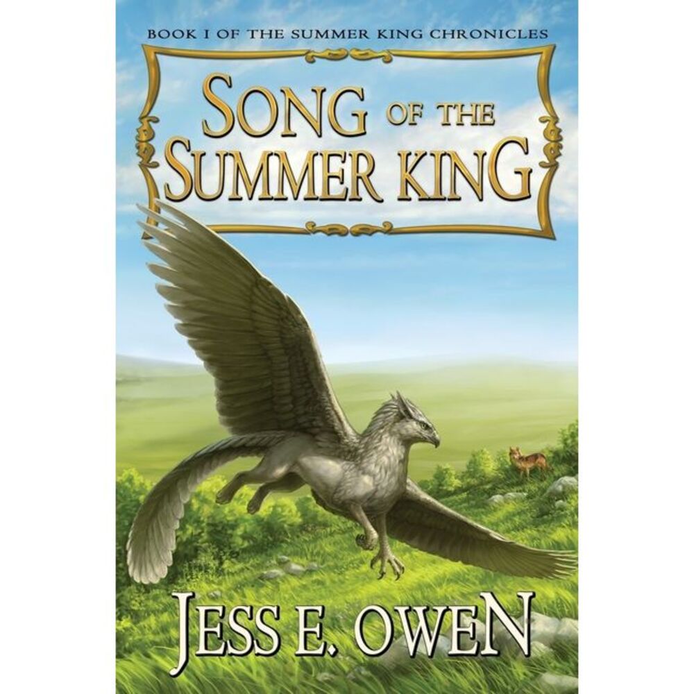 Song of the Summer King: Book I of the Summer King Chronicles, Second Edition --
